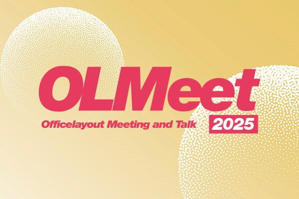 OLMeet | Officelayout Meeting and Talk 2025